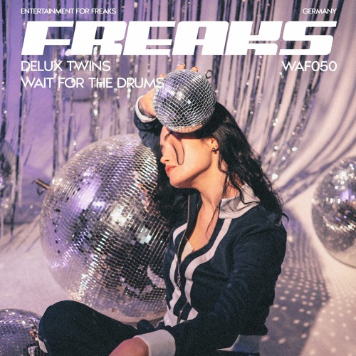 Delux Twins - Wait For The Drums