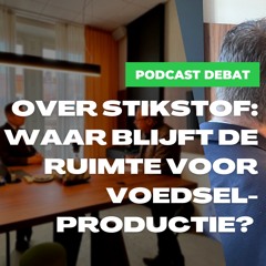 Podcast DeBat | Over stikstof