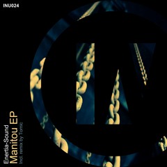 Enertia - Sound - Manitou [INU] {PREVIEW}