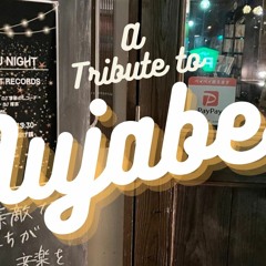 あるDJ NIGHTのざわめき. A Tribute To NUJABES