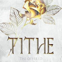 [Read] KINDLE ✏️ Tithe: A YA Dystopian Romance (The Offered Book 1) by  Claire Vale P