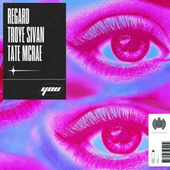 Regard, Troye Sivan, Tate McRae - You [ARVAND REMIX]