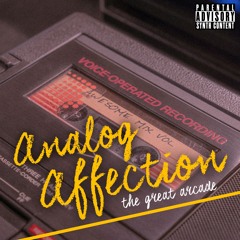 The Great Arcade - Analog Affection