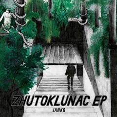 Janko - Zhutoklunac EP (SO004)