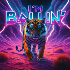I'm Ballin [Prod. PMO Music]