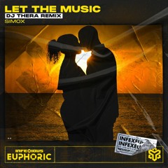 Simox - Let The Music (Dj Thera Remix)