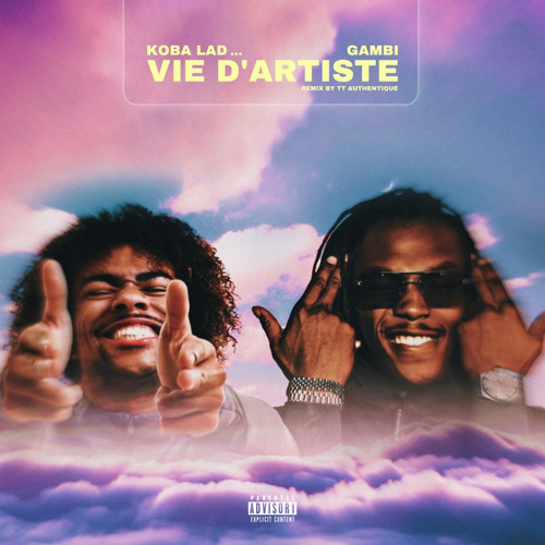 Vie d'artiste (Koba LaD x Gambi)