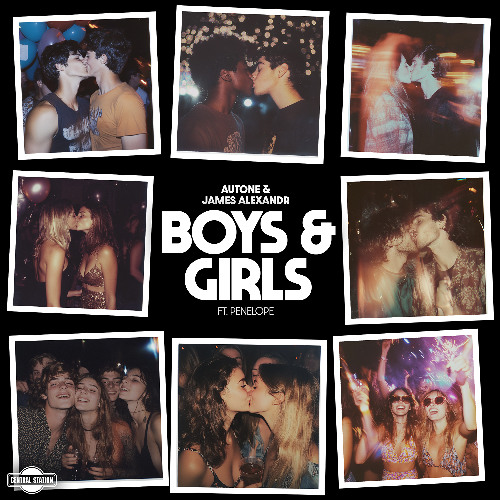 Autone & James Alexandr - Boys & Girls (feat. PENELOPE) [Radio Edit]