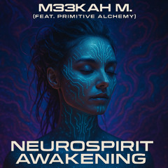 Neurospirit Awakening