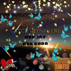 Catch My Shine(feat. HBk KODA)