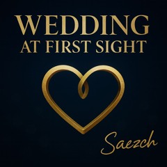 Wedding at First Sight