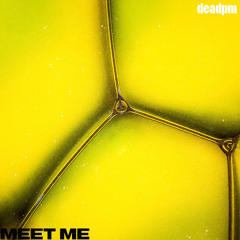 MEET ME