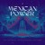 Artwork for Mexican Power (ALBUM PACK FREE DOWNLOAD)