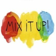 Mix It Up Go2s