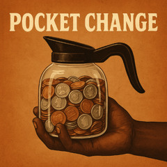 Pocket Change