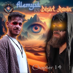 MYSTICAL VISION - CHPT 14 - ALEMYST B2B DESERT RAVEN
