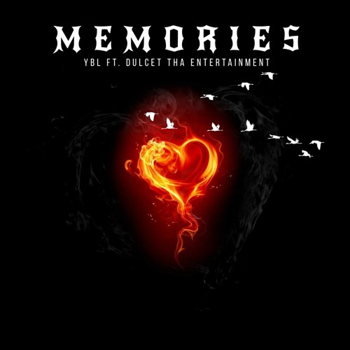 Memories - Ft. YBL Prod. by Boyfifty