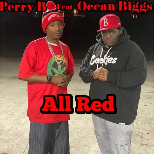 All Red By Perry B feat. Ocean Biggs