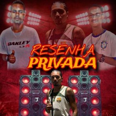 MTG RESENHA PRIVADA MC VT D'RAÇA NO PIQUE DO BEAT FINO ((PROD. DJS DOUGLAS E GS)).mp3