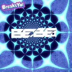 Bebe Breaks 2020 Mix