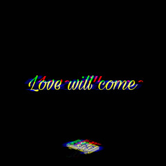 Uncle Sushi- Love will come