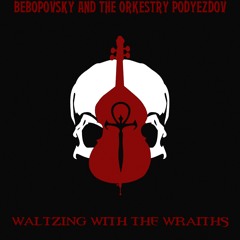 Waltzing with the Wraiths