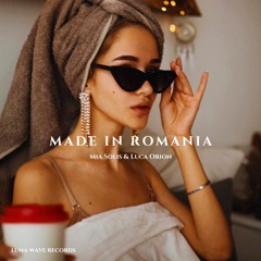 Ionut Cercel, Mia Solis & Luca Orion - Made In Romania (Original Mix)