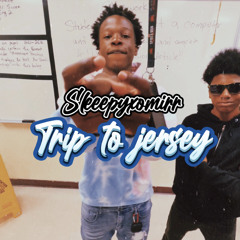 SleepyXomirr - Trip To Jersey ( Feat Tez!) (Prod By Abnormal)