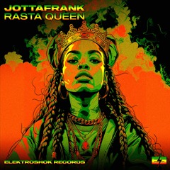 JottaFrank - Rasta Queen