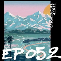 Ep. #052 (Mix)