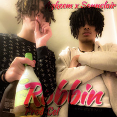 Robbin ft. Sonnclair (prod.Cel)