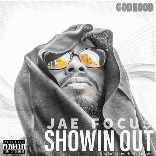 SHOWIN oUT (Clean Version)