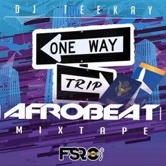 One Way Trip To Africa Mixtape