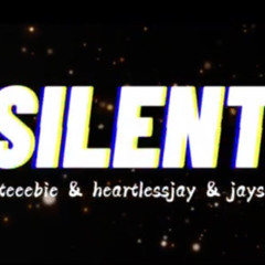 Steeebie & heartlessjay & jayso - Silent