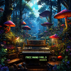 Mamza - Free Mind Vol.3 - Track ( 02 )