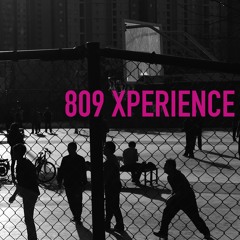 809 XPERIENCE