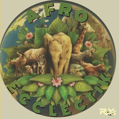 Dj Rays - AFRO ECCLECTIK - 2022