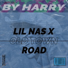 Lil Nas X - Old Town Road (Bootleg by HARRY) *FREE DOWNLOAD*