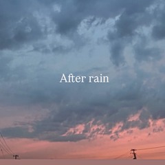 After rain