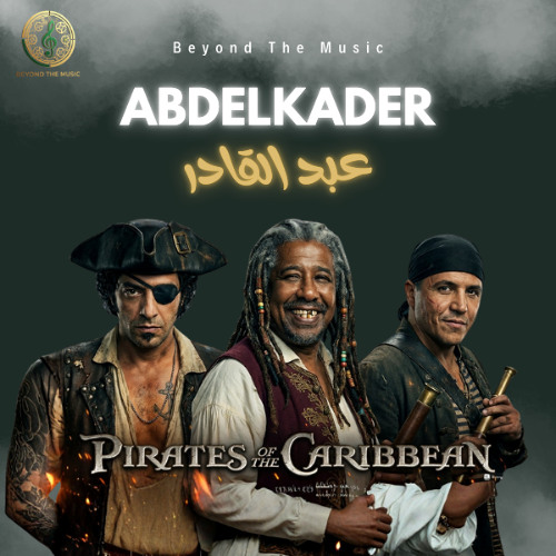 Abdel Kader - Cheb Khaled, Fadel & Taha - Pirates of the Caribbean Style | Beyond The Music