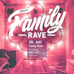 Live@ Family Rave Kornhaus