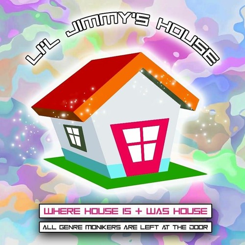 Li'l Jimmy's House June 2020