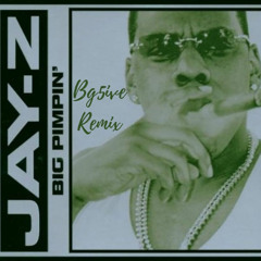 JAY-Z - Big Pimpin' ft. UGK (Bg5ive Remix)