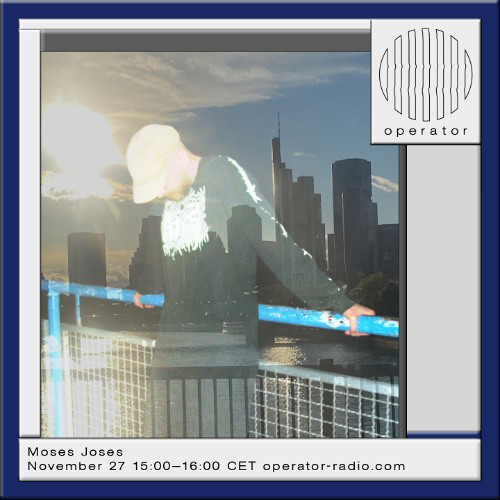 Moses Joses - 27th November 2025