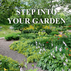 Step Into Your Garden (ft. Lidia Cisneros)