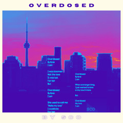 SCO - Overdosed