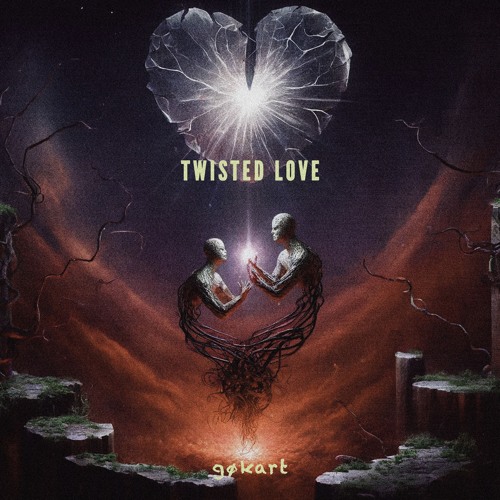 TWISTED LOVE [FREE DL]