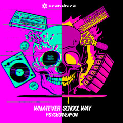 Whatever-School Way