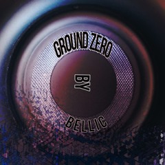 Ground Zero - Bellic