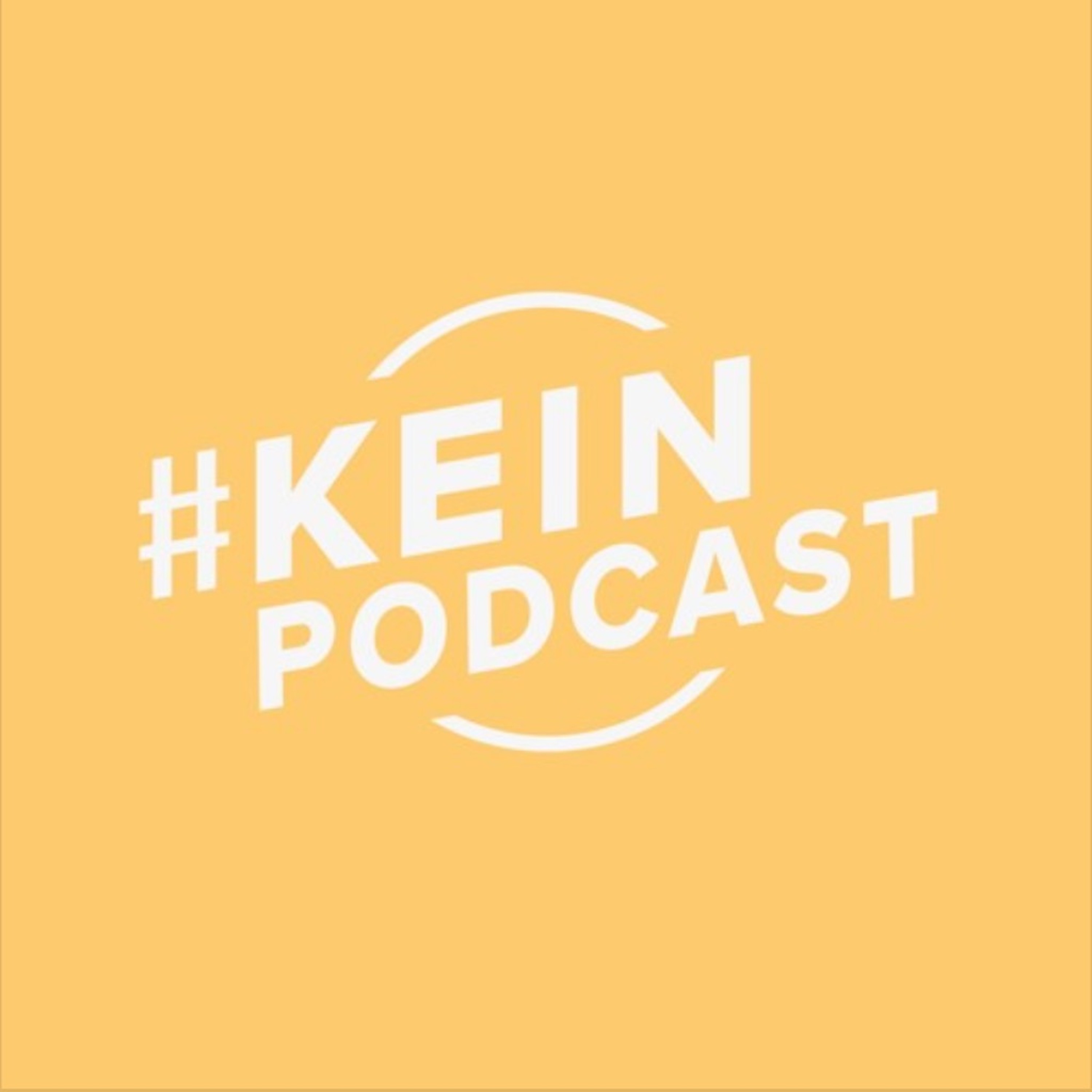 #KEINpodcast